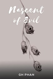 Nascent of Evil