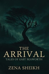 The Arrival – Tales of East Seaworth