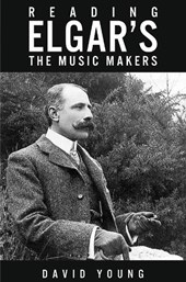 Reading Elgar’s The Music Makers