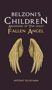 Belzoni's Children: Awakening of the Great Fallen Angel