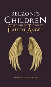 Belzoni's Children: Awakening of the Great Fallen Angel