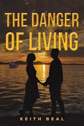 The Danger of Living