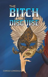 The Bitch in Disguise