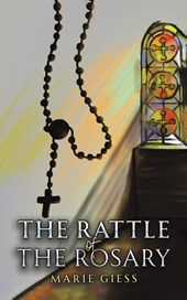 The Rattle of the Rosary