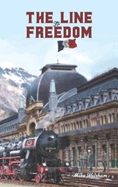 The Line to Freedom