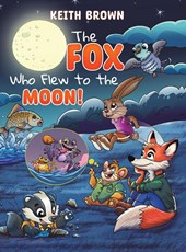 The Fox Who Flew to the Moon!