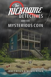 The Nickname Detectives and The Mysterious Coin