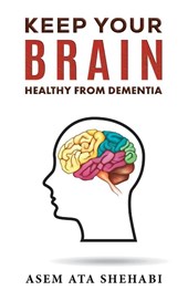 Keep Your Brain Healthy From Dementia