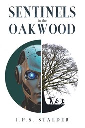 Sentinels in the Oakwood
