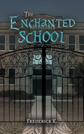 The Enchanted School