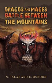 Dragos and Mages: Battle Between the Mountains