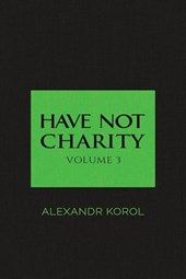 Have Not Charity