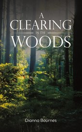 A Clearing in the Woods