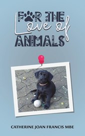For the Love of Animals