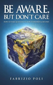 Be Aware, But Don't Care