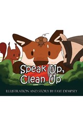 Speak Up, Clean Up