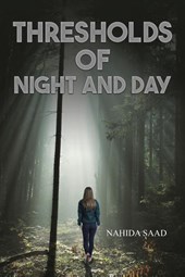 Thresholds of Night and Day