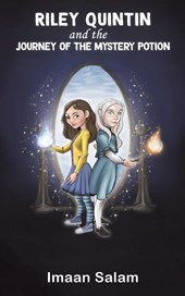 Riley Quintin and the Journey of the Mystery Potion