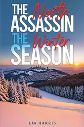 The North Assassin – The Winter Season
