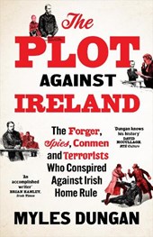 The Plot Against Ireland