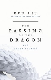 The Passing of the Dragon and Other Stories