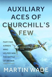 Auxiliary Aces of Churchill’s Few