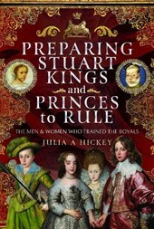 Preparing Stuart Kings and Princes to Rule