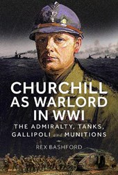 Churchill as Warlord in WWI