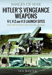 Hitler's Vengeance Weapons