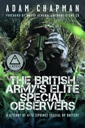 The British Army’s Elite Special Observers