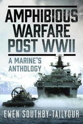 Amphibious Warfare Post WWII