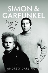 Simon & Garfunkel: Song by Song