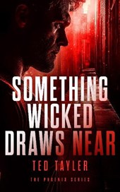 Something Wicked Draws Near