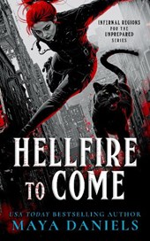 Hellfire To Come