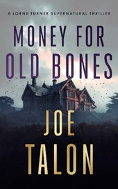 Money for Old Bones