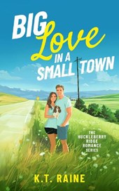 Big Love in a Small Town