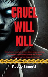 Cruel Will Kill