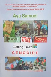 GETTING GAZA GENOCIDE