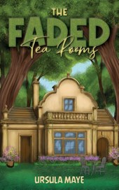 The Faded Tea Rooms