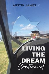 Living The Dream, Continued