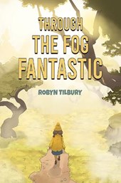 Through The Fog Fantastic