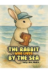 The Rabbit Who Lived by the Sea