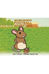 Mousie Brown's Football Adventure