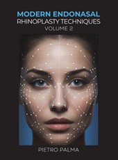 Modern Endonasal Rhinoplasty Techniques – Volume 2
