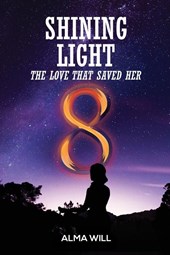 Shining Light: The Love That Saved Her