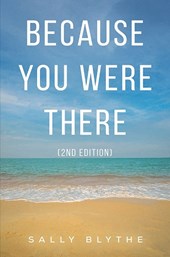 Because You Were There