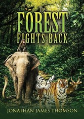 The Forest Fights Back