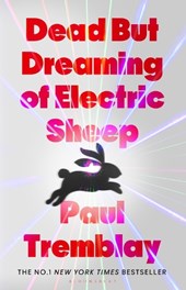 Dead But Dreaming of Electric Sheep