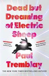 Dead but Dreaming of Electric Sheep