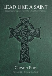 Pue, C: Lead Like a Saint